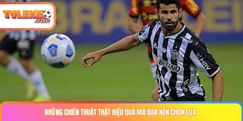 Những chiến thuật thật hiệu quả mà bạn nên chọn lựa