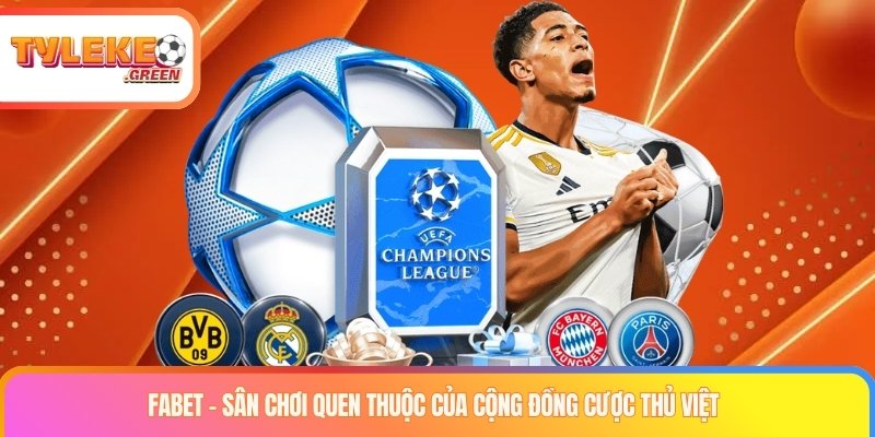 Fabet – Sân chơi quen thuộc của cộng đồng cược thủ Việt